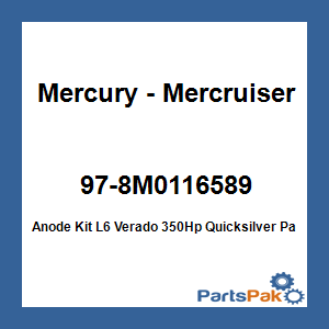 Quicksilver 97-8M0116589; Anode Kit L6 Verado 350Hp Quicksilver Packaging Replaces Mercury / Mercruiser