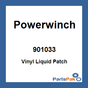 Powerwinch 901033; Vinyl Liquid Patch