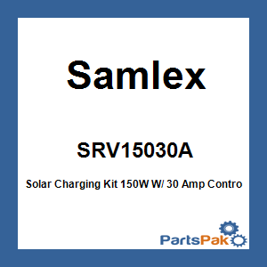 Samlex SRV-150-30A; Solar Charging Kit 150W W/ 30 Amp Controller