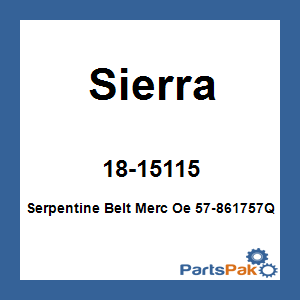 Sierra 18-15115; Serpentine Belt Merc Oe 57-861757Q