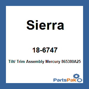 Sierra 18-6747; Tilt/ Trim Assembly Mercury 865380A25