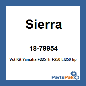 Sierra 18-79954; Vst Kit-Yamaha F225Tlr F250 Lf250 hp