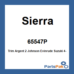 Sierra 65547P; Trim Argent 2 Johnson Evinrude Suzuki 4-Stroke