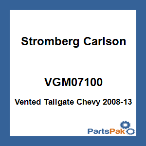 Stromberg Carlson VGM07100; Vented Tailgate Chevy 2008-13