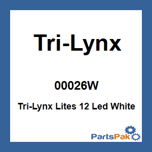 Tri-Lynx 00026W; Tri-Lynx Lites 12 Led White
