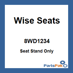 Wise Seats 8WD1234; Seat Stand Only