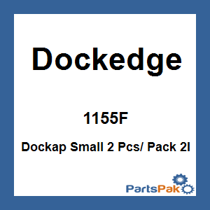 Dockedge 1155F; Dockap Small 2 Pcs/ Pack 2I