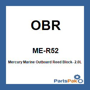 OBR ME-R52; Reed Block, Fits Mercury Marine Outboard 2.0L/2.5L 4-Petal/ Rubber Coated