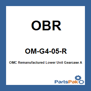 OBR OM-G4-05-R; OMC Remanufactured Lower Unit Gearcase Assembly 75/115 HP 1995 1996 1997 1998 1999 2000 2001 2002 2003 2004 2005 2006 60-Degree