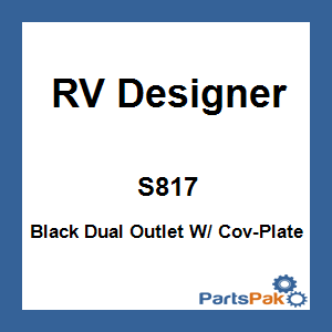 RV Designer S817; Black Dual Outlet W/ Cov-Plate