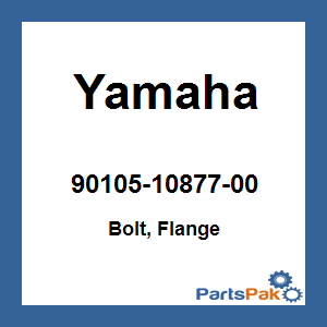 Yamaha 90105-10877-00 Bolt, Flange; 901051087700