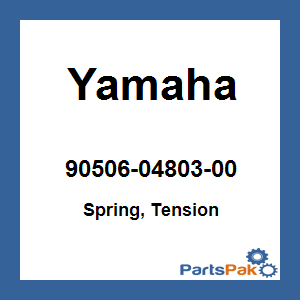Yamaha 90506-04803-00 Spring, Tension; 905060480300