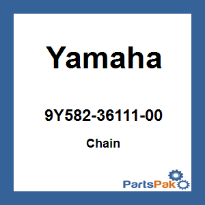 Yamaha 9Y582-36111-00 Chain; 9Y5823611100