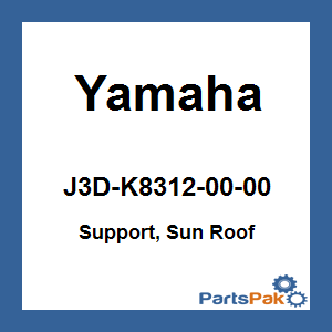 Yamaha J3D-K8312-00-00 Support, Sun Roof; J3DK83120000
