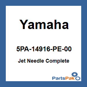 Yamaha 5PA-14916-PE-00 Jet Needle Complete; 5PA14916PE00