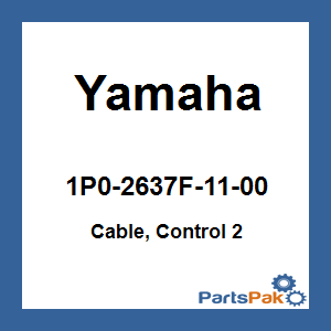 Yamaha 1P0-2637F-11-00 Cable, Control 2; 1P02637F1100