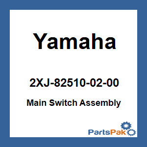 Yamaha 2XJ-82510-02-00 Main Switch Assembly; 2XJ825100200