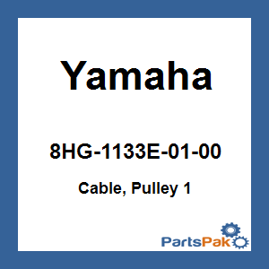 Yamaha 8HG-1133E-01-00 Cable, Pulley 1; 8HG1133E0100