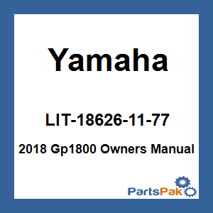 Yamaha LIT-18626-11-77 2018 Gp1800 Owners Manual; LIT186261177