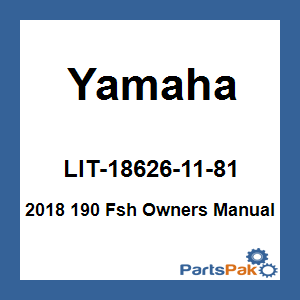 Yamaha LIT-18626-11-81 2018 190 Fsh Owners Manual; LIT186261181