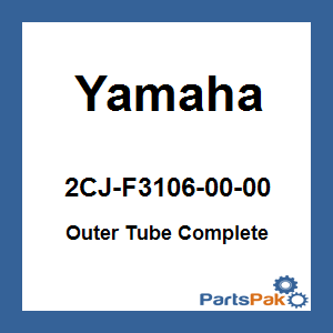 Yamaha 2CJ-F3106-00-00 Outer Tube Complete; 2CJF31060000