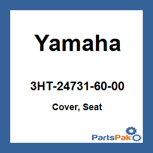 Yamaha 3HT-24731-60-00 Cover, Seat; 3HT247316000