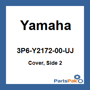 Yamaha 3P6-Y2172-00-UJ Cover, Side 2; 3P6Y217200UJ