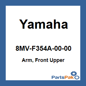Yamaha 8MV-F354A-00-00 Arm, Front Upper; 8MVF354A0000