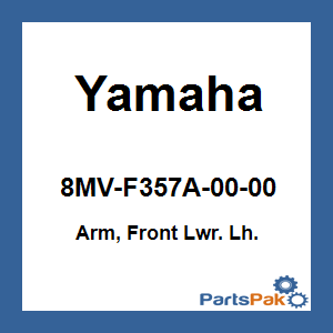 Yamaha 8MV-F357A-00-00 Arm, Front Lower Left-hand.; 8MVF357A0000