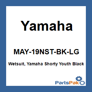 Yamaha MAY-19NST-BK-LG Wetsuit, Yamaha Shorty Youth Black Large; MAY19NSTBKLG