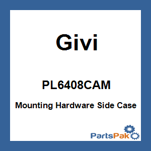 Givi PL6408CAM; Mounting Hardware Side Case