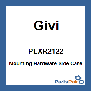 Givi PLXR2122; Mounting Hardware Side Case