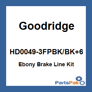 Goodridge HD0049-3FPBK/BK+6; Ebony Brake Line Kit Touring Tri-Front +6
