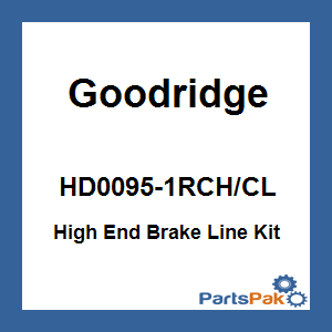 Goodridge HD0095-1RCH/CL; High End Brake Line Kit Dyna Rear