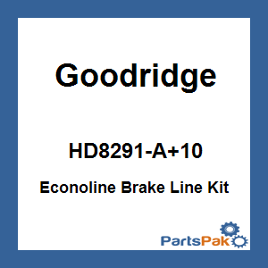 Goodridge HD8291-A+10; Econoline Brake Line Kit Touring Tri-Front +10