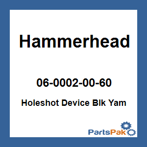 Hammerhead 06-0002-00-60; Holeshot Device Blk Yamaha