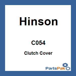 Hinson C054; Clutch Cover