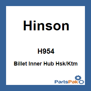 Hinson H954; Billet Inner Hub Hsk / Fits KTM High Performance