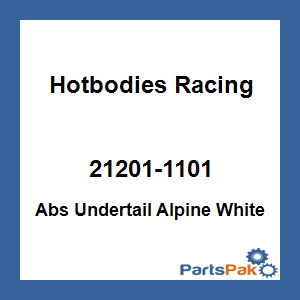 Hotbodies Racing 21201-1101; Abs Undertail Alpine White