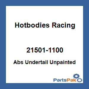 Hotbodies Racing 21501-1100; Abs Undertail Unpainted