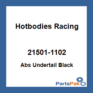 Hotbodies Racing 21501-1102; Abs Undertail Black