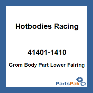 Hotbodies Racing 41401-1410; Grom Body Part Lower Fairing Unpainted