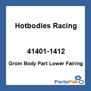 Hotbodies Racing 41401-1412; Grom Body Part Lower Fairing Black