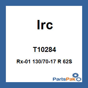IRC T10284; Rx-01 130/70-17 R 62S