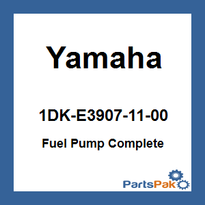 Yamaha 1DK-E3907-11-00 Fuel Pump Complete; 1DKE39071100