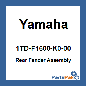 Yamaha 1TD-F1600-K0-00 Rear Fender Assembly; 1TDF1600K000