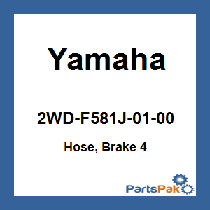 Yamaha 2WD-F581J-01-00 Hose, Brake 4; 2WDF581J0100
