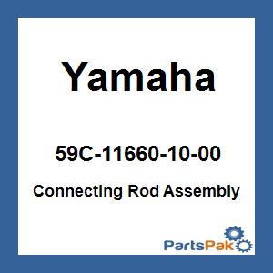 Yamaha 59C-11660-10-00 Connecting Rod Assembly; 59C116601000