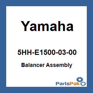 Yamaha 5HH-E1500-03-00 Balancer Assembly; 5HHE15000300
