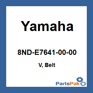 Yamaha 8ND-E7641-00-00 V, Belt; 8NDE76410000